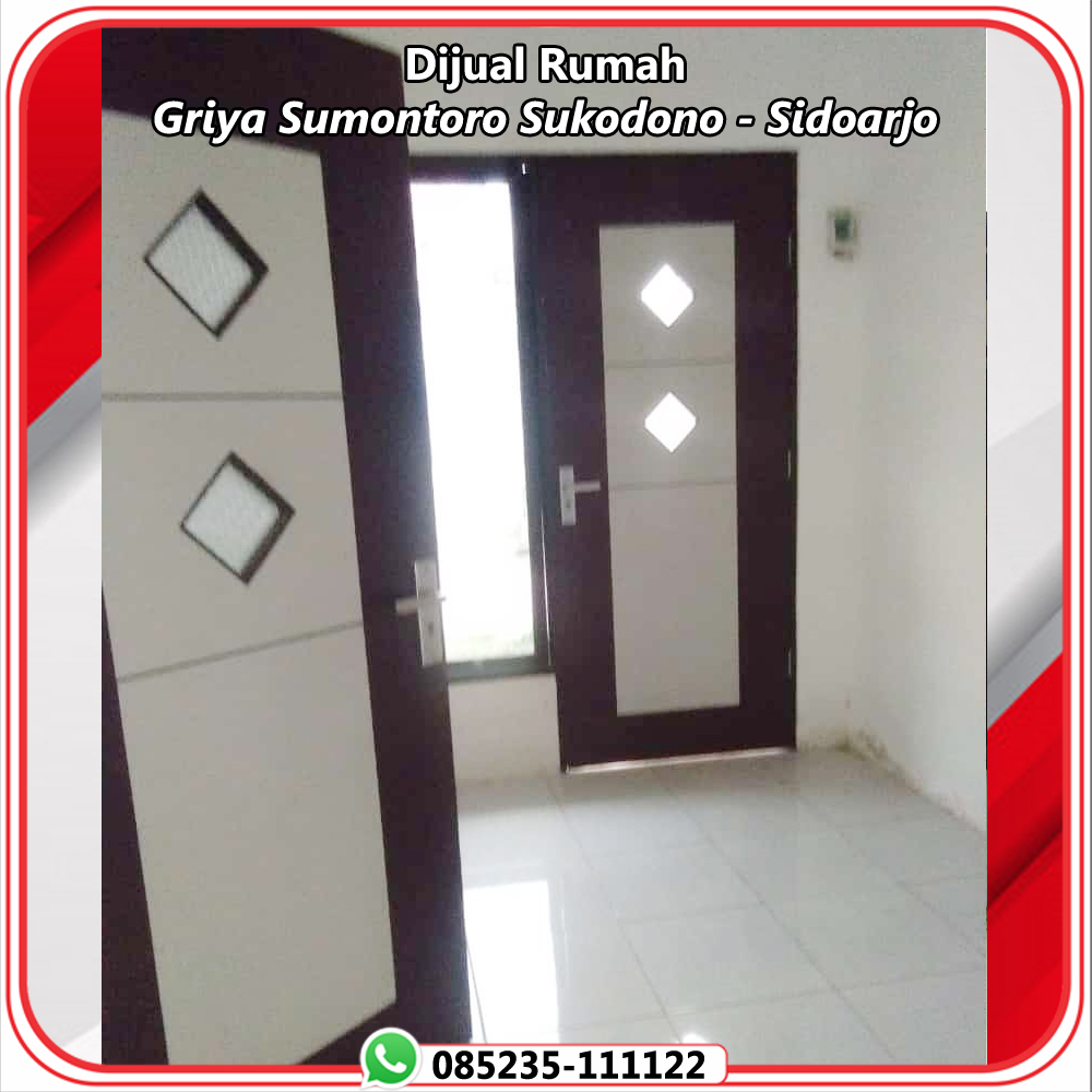 Jual Rumah di GRIYA SUMONTORO Sukodono Sidoarjo Jawa Timur - RUMAH GRIYA SUMONTORO SUKODONO SIDOARJO - SIAP HUNI - ASA INDONESIA 085235111122 - BRIGHTON REAL ESTATE